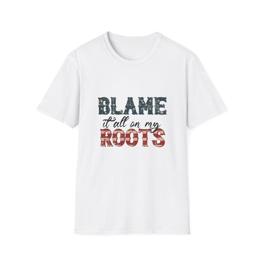 Blame It All On My Roots T-Shirt – Patriotic Country Graphic Tee